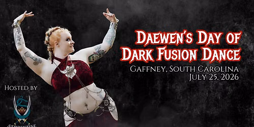 Daewen's Day of Dark Fusion Dance - Gaffney, South Carolina