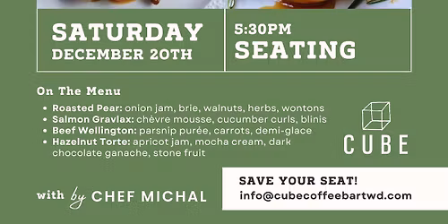 SATURDAY SUPPER CLUB - ANNUAL CHRISTMAS GATHERING WITH CHEF MICHAL