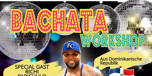 BACHATA WORKSHOP MIT RICHI PAPICHULO