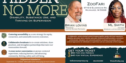 Hidden No More Summit: Disability, Substance Use, and Thriving on Supervision
