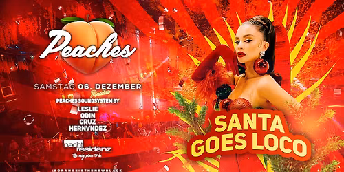Peaches \u2022 Santa goes Loco | Nachtresidenz D\u00fcsseldorf