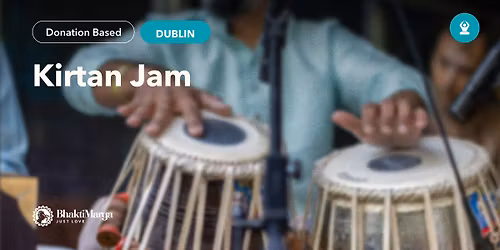 Kirtan Jam \u2013 Dublin