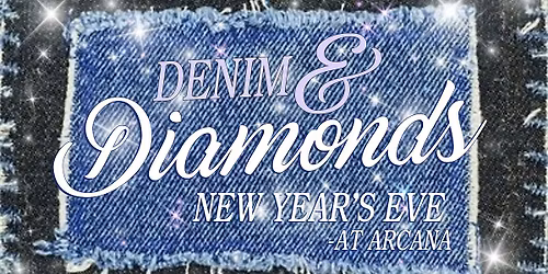 Denim and Diamonds NYE