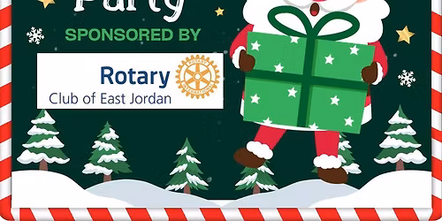 Char-Em ISD Student Christmas Party hosted by Rotary Club of East Jordan