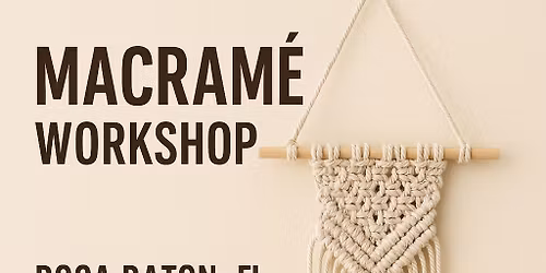 Macram\u00e9 Workshop