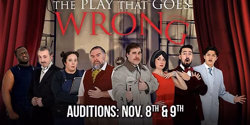 The Play That Goes Wrong Auditions
