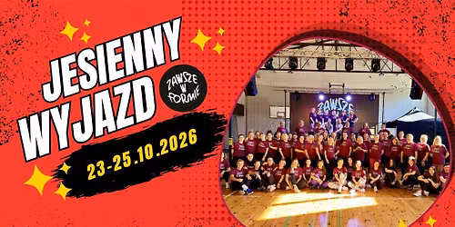 Jesienny Wyjazd Zawsze w Formie