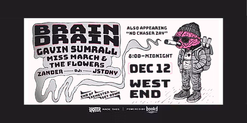 Brain Drain End of Semester Party