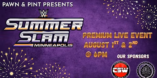 Clash at Pawn: Summer Slam Presented by Odell Brewing