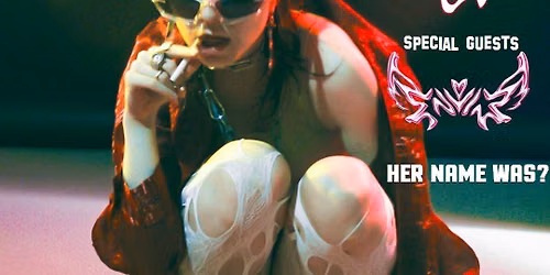 Kick Out The Jams presents Bella Artois + Envie + Her Name Was?