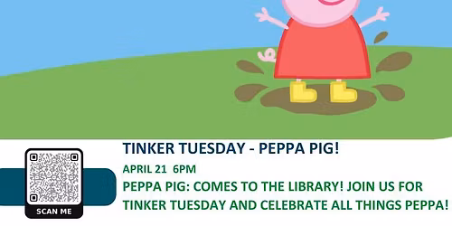 Tinker Tuesday: Peppa Pig
