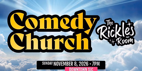 Comedy Church (Rickles Room)