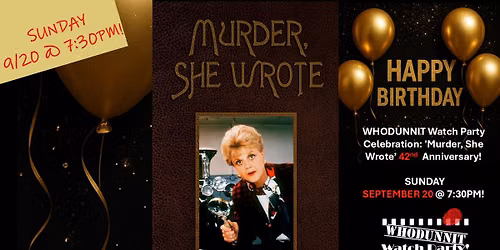 Celebration of 'Murder, She Wrote'  42nd Anniversary on SUNDAY 9\/20 at 7:30pm at Cinema Salem!