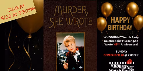 Celebration of 'Murder, She Wrote'  42nd Anniversary on SUNDAY 9\/20 at 7:30pm at Cinema Salem!