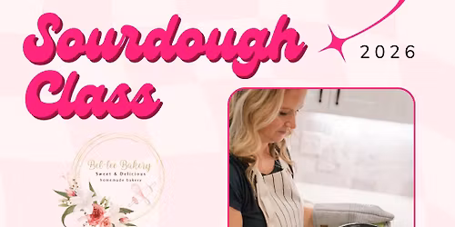 Sourdough Class