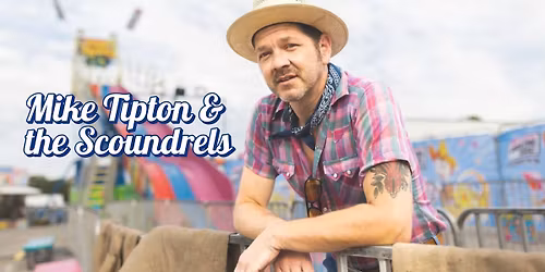 Western Wednesday: Mike Tipton & the Scoundrels with Jared Dustin Griffin