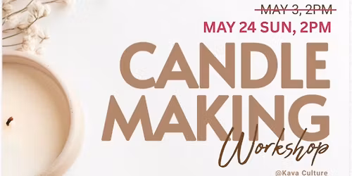 Candle Making Workshop