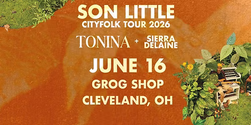 Son Little 'CityFolk Tour 2026' at Grog Shop
