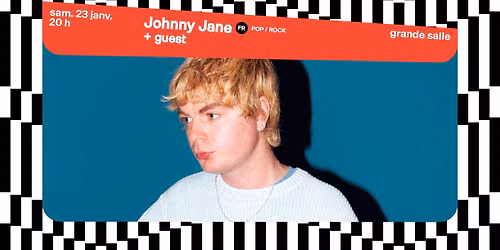 Johnny Jane + Guest \u2219 L'A\u00e9ronef