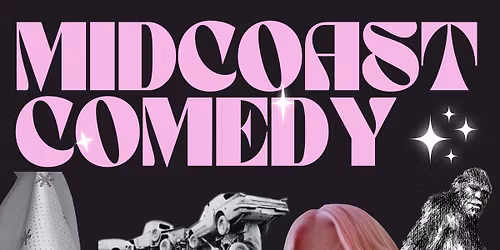 Midcoast Comedy