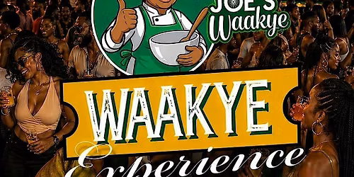 Aunty Joe Waakye Expierence presented by Terence Penny