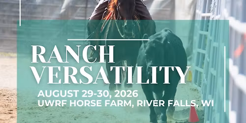 Northern Lights Versatility Ranch Horse Association - Clinic & Show