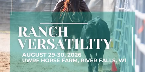 Northern Lights Versatility Ranch Horse Association - Clinic & Show