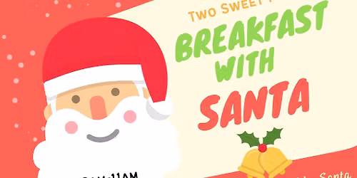 Breakfast with Santa \ud83c\udf85\ud83c\udffb