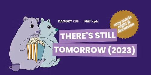 Movie Night: There\u2019s Still Tomorrow (2023)