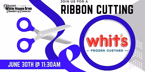 Ribbon Cutting | Whit's Frozen Custard