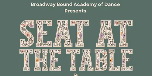 Seat At The Table Spring Recital
