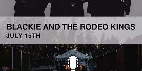 Blackie and the Rodeo Kings at The Danforth Music Hall