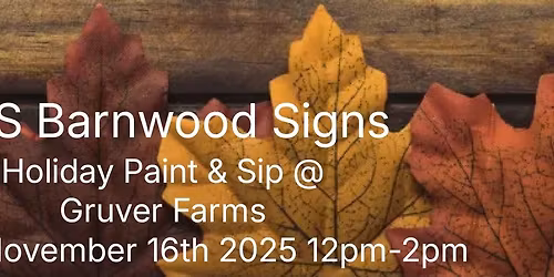 Holiday Paint & Sip @ Gruver Farms