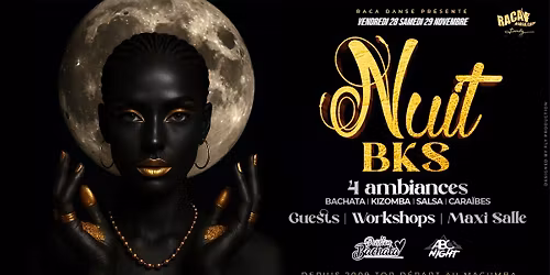 NUIT BKS 28-29 Novembre  Annecy "Vos plus belles nuits"