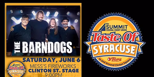 The Barndogs at Taste Of Syracuse Sat June 6th 9PM!
