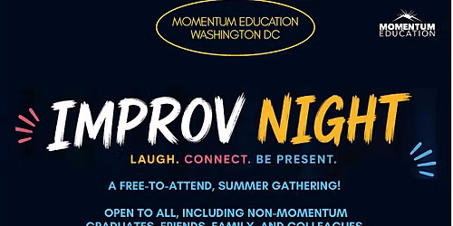 Momentum Improv Night - Momentum Education Washington DC