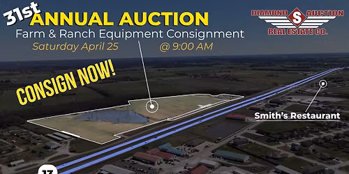 31st Annual Farm & Ranch Equipment Consignment Auction