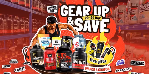 GEAR UP & SAVE SUPPLEMENT WAREHOUSE SALE