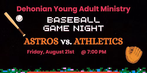 OLG Dehonian Young Adults - Astros vs. Athletics 8\/21