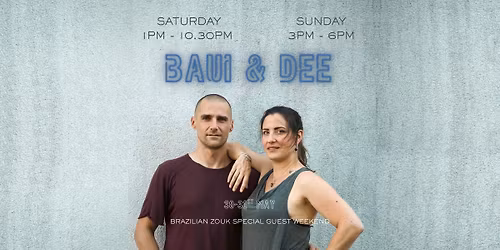 \u2728 Baui & Dee in Cambridge - Brazilian Zouk Special Guest Weekend \u2728 