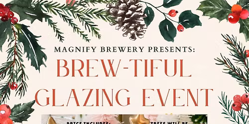 Christmas Tree Glazing at Magnify Brewery