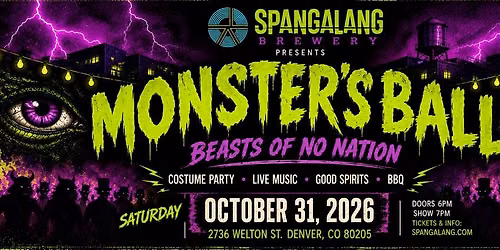 The Monster's Ball - Halloween Concert featuring Beasts of No Nation