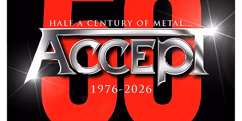 ACCEPT \u2013 50th Anniversary Tour 2026 | LEIPZIG - Haus Auensee
