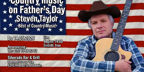 Country Music on Father's Day - Do 14.05.26 - Steven Taylor live - unplugged & more