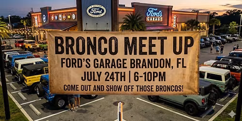 Bronco Meetup Fords Garage Brandon Fzl