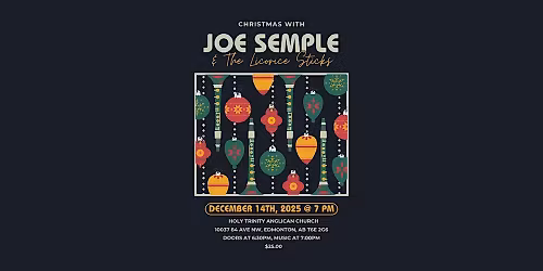 Christmas with Joe Semple & The Licorice Sticks