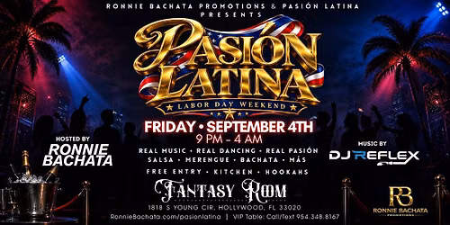 PASI\u00d3N LATINA PARTY | LABOR DAY WEEKEND
