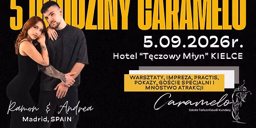 5 URODZINY CARAMELO | 05.09.2026R. | Ramon y Andrea |