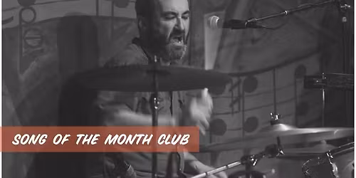 GERALD DOWD'S Song Of The Month Club w\/ Special Guest Jon Goldfine!