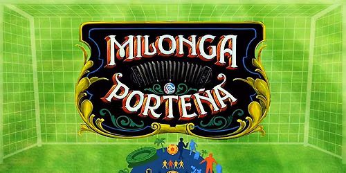Soccer Cup Milonga- June 27